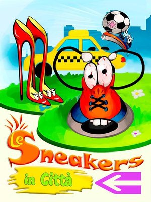 cover image of Le Sneakers in Città